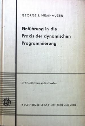 Seller image for Einfhrung in die Praxis der dynamischen Programmierung. for sale by books4less (Versandantiquariat Petra Gros GmbH & Co. KG)