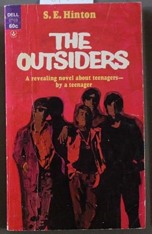 The Outsiders: A Revealing Novel About Teenagers- By a Teenager ( Dell Book # 6769; Movie tie-in ...
