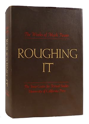 Seller image for ROUGHING IT The Works of Mark Twain for sale by Rare Book Cellar