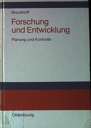 Immagine del venditore per Forschung und Entwicklung : Planung u. Kontrolle. venduto da books4less (Versandantiquariat Petra Gros GmbH & Co. KG)
