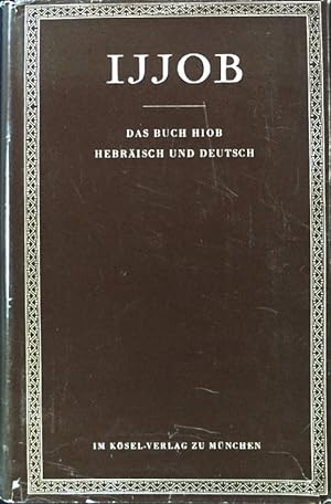Bild des Verkufers fr Das Buch Ijjob : hebrisch u. deutsch. zum Verkauf von books4less (Versandantiquariat Petra Gros GmbH & Co. KG)