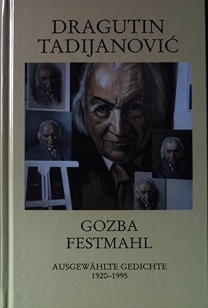 Imagen del vendedor de Festmahl : ausgewhlte Gedichte 1920 - 1995. a la venta por books4less (Versandantiquariat Petra Gros GmbH & Co. KG)