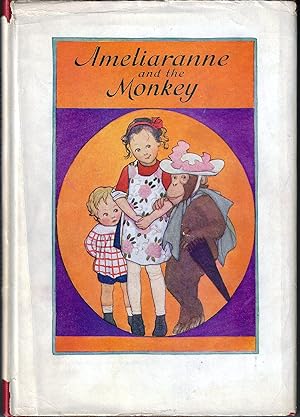 Imagen del vendedor de Ameliaranne and the Monkey (aka Ameliaranne, Cinema Star) a la venta por E. M. Maurice Books, ABAA