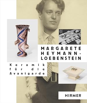 Bild des Verkufers fr Margarete Heymann-Loebenstein: Keramik fr die Avantgarde zum Verkauf von buchlando-buchankauf