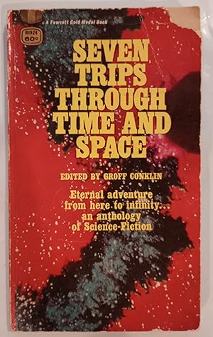 Seller image for Seven Trips Through Time and Space for sale by N. Carolina Books