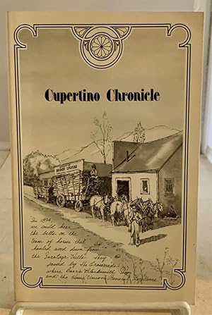 Seller image for Cupertino Chronicle for sale by S. Howlett-West Books (Member ABAA)