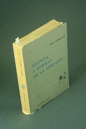 Imagen del vendedor de Esencia y formas de la simpata. Traduccin directa de Jos Gaos a la venta por Steven Wolfe Books