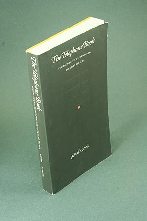 Bild des Verkufers fr The telephone book: technology - schizophrenia - electric speech. zum Verkauf von Steven Wolfe Books