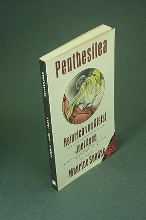 Image du vendeur pour Penthesilea. A tragic drama. Translated and introduced by Joel Agee. Pictures by Maurice Sendak mis en vente par Steven Wolfe Books