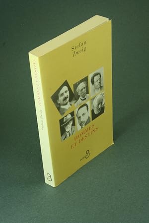 Seller image for Hommes et destins. Traduit de l'allemand par Hlne Denis-Jeanroy ; prface de Raymond Jeanroy for sale by Steven Wolfe Books