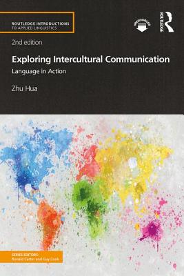 Immagine del venditore per Exploring Intercultural Communication: Language in Action (Paperback or Softback) venduto da BargainBookStores