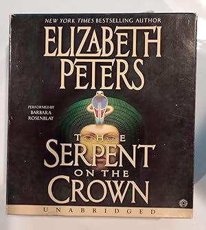 The Serpent on the Crown (Amelia Peabody Mysteries, Book 17)