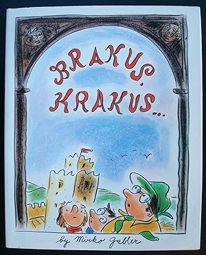 Seller image for Brakus Krakus: or The Incredible Adventure of Mr Skola's Tourist Club for sale by The Bark of the Beech Tree