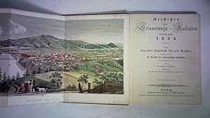 Geschichts- und Erinnerungs-Kalender auf das Jahr 1834. Ein nuetzliches Tagebuch fuer alle Staend...