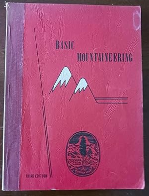 Basic Mountaineering (Third Edition)