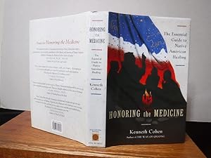 Seller image for Honoring the Medicine: The Essential Guide to Native American Healing for sale by Old Scrolls Book Shop