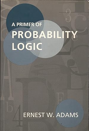 Bild des Verkufers fr A Primer of Probability Logic zum Verkauf von avelibro OHG