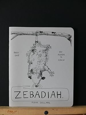Zebadiah, Part 1