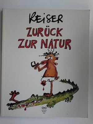 Zurück zur Natur.