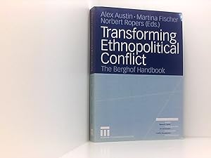 Bild des Verkufers fr Transforming Ethnopolitical Conflict: The Berghof Handbook [1]. zum Verkauf von Book Broker