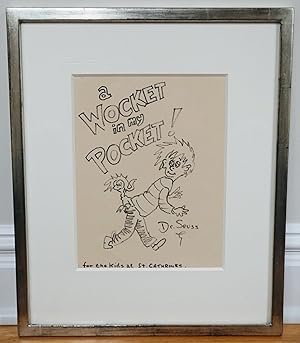 Seller image for DR. SEUSS SIGNED ORIGINAL DRAWING~ A WOCKET IN MY POCKET ~W. LOA/COA for sale by Meier And Sons Rare Books