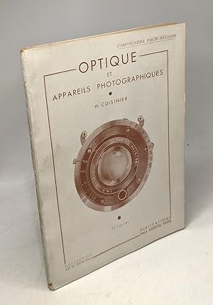 Seller image for Optique et appareils photographiques / comprendre pour russir for sale by crealivres