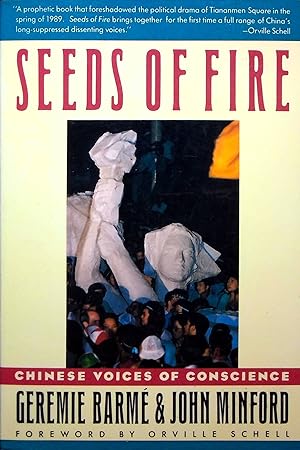 Seller image for Seeds of Fire: Chinese Voices of Conscience for sale by Adventures Underground