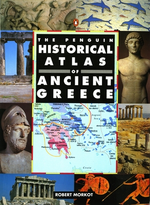 Imagen del vendedor de The Penguin Historical Atlas of Greece (Paperback or Softback) a la venta por BargainBookStores