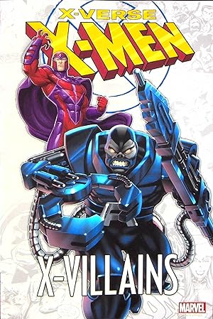 Bild des Verkufers fr X-Villains (X-Men: X-Verse) zum Verkauf von Adventures Underground