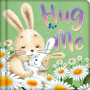 Image du vendeur pour Hug Me mis en vente par GreatBookPrices