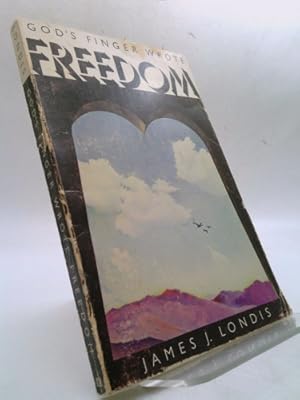 Seller image for God's finger wrote freedom for sale by ThriftBooksVintage