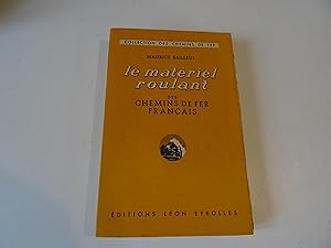 Le Matériel Roulant Des Chemins De Fer Français