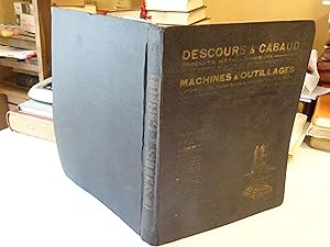 DESCOURS & CABAUD Produits Métallurgiques MACHINES & OUTILLAGES Album Catalogue N° 1353