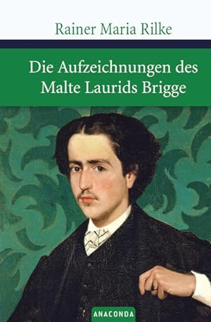 Seller image for Die Aufzeichnungen des Malte Laurids Brigge: Roman (Groe Klassiker zum kleinen Preis, Band 11) for sale by Gerald Wollermann