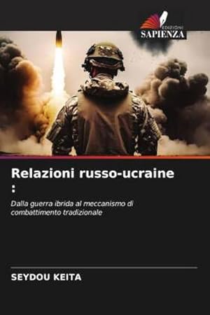 Seller image for Relazioni russo-ucraine : for sale by BuchWeltWeit Ludwig Meier e.K.