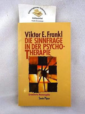 Die Sinnfrage in der Psychotherapie.