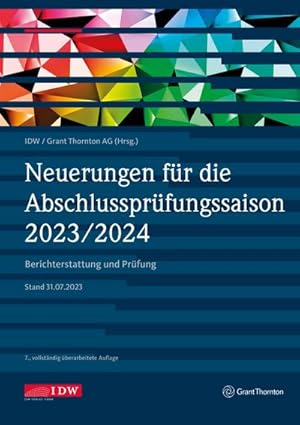 Bild des Verkufers fr Neuerungen fr die Abschlussprfungssaison 2023/2024 - Update : Berichterstattung und Prfung zum Verkauf von AHA-BUCH GmbH