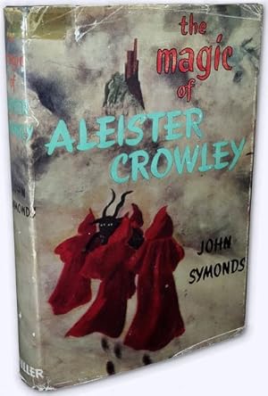 The Magic of Aleister Crowley. 1st Edition.