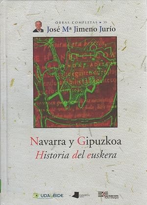 Seller image for Navarra y Gipuzkoa. Historia del euskera . for sale by Librera Astarloa