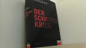 Image du vendeur pour Der Schattenkrieg: Israel und die geheimen Ttungskommandos des Mossad. mis en vente par Antiquariat Uwe Berg