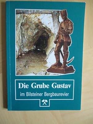 Die Grube Gustav im Bilsteiner Bergbaurevier