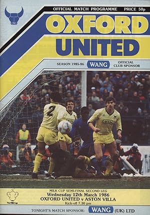 Image du vendeur pour OXFORD UNITEDV ASTON VILLA 1986 (LEAGUE CUP SEMI FINAL) FOOTBALL PROGRAMME mis en vente par Sportspages