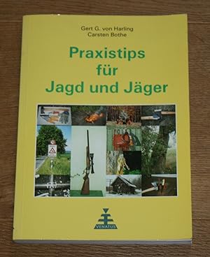 Bild des Verkufers fr Praxistips fr Jagd und Jger. zum Verkauf von Antiquariat Gallenberger