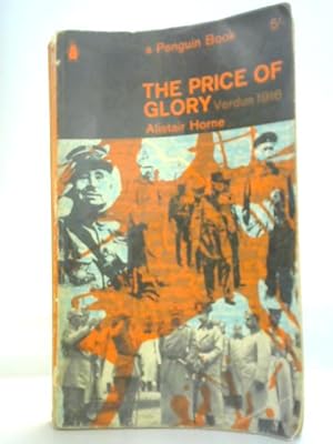 Seller image for The Price of Glory: Verdun 1916 for sale by World of Rare Books