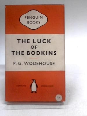 Seller image for The Luck of the Bodkins for sale by World of Rare Books