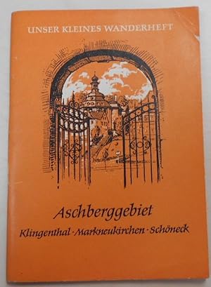 Image du vendeur pour UNSER KLEINES WANDERHEFT - Aschberggebiet Klingenthal-Markneukirchen-Sch neck - Heft 54 mis en vente par Antiquariat Machte-Buch