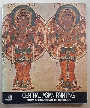 Immagine del venditore per Central Asian Painting From Afghanistan to Sinkiang. Treasures of Asia series, planned by Albert Skira. venduto da City Basement Books