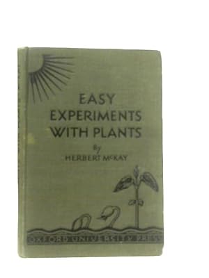 Bild des Verkufers fr Easy Experiments with Plants zum Verkauf von World of Rare Books