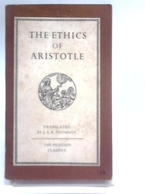 Seller image for The Ethics of Aristotle: The Nicomachean Ethics (Penguin classics) for sale by World of Rare Books