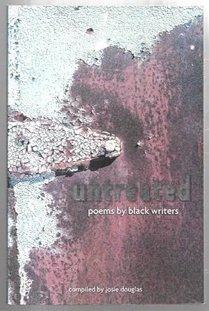 Bild des Verkufers fr Untreated: Poems by Black Writers. zum Verkauf von City Basement Books